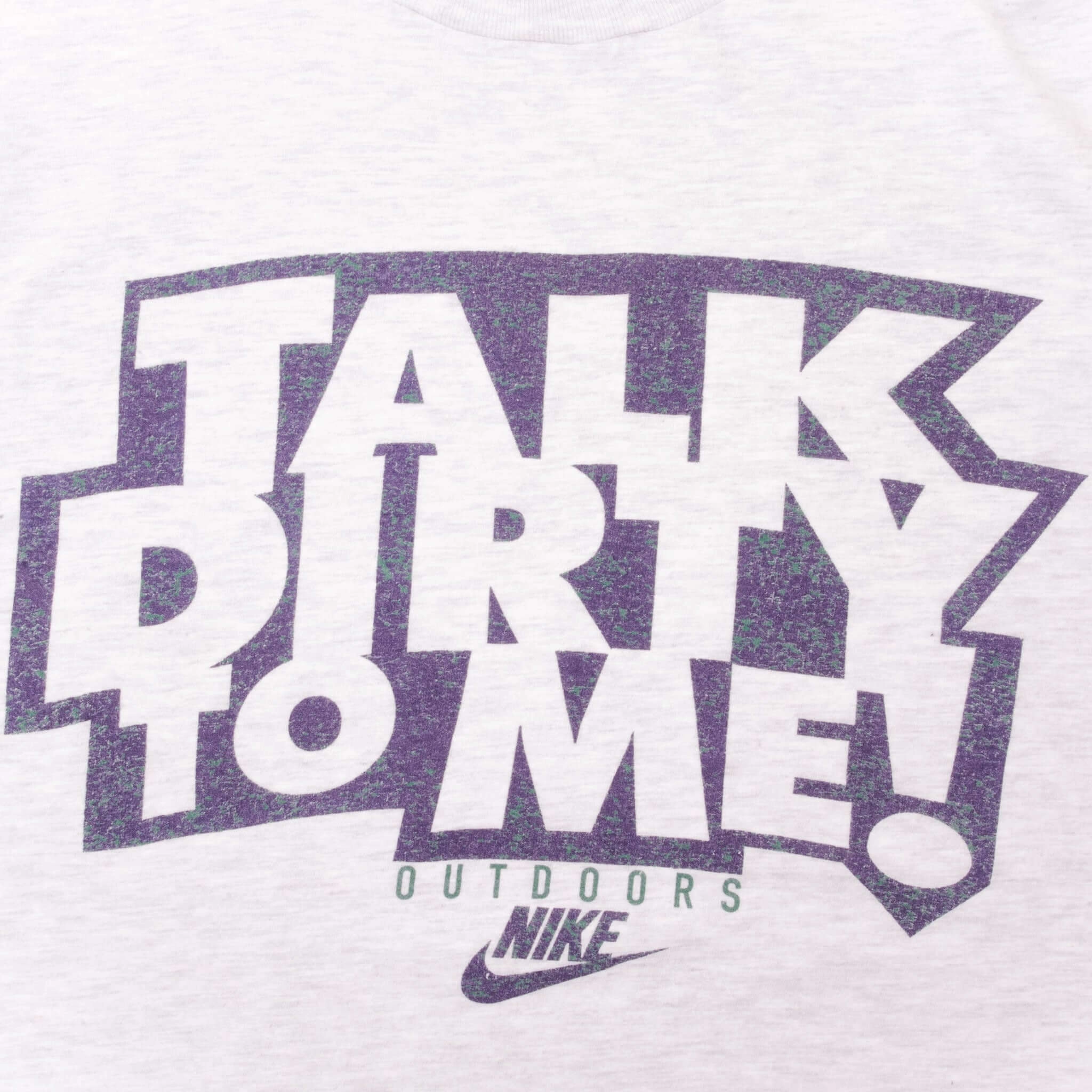 VINTAGE NIKE TALK DIRTY TO ME EARLY 1990S TEE SHIRT SIZE MEDIUM MADE IN USA
