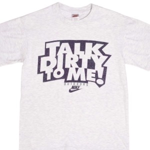VINTAGE NIKE TALK DIRTY TO ME EARLY 1990S TEE SHIRT SIZE MEDIUM MADE IN USA